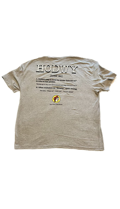 Infamous "HODWY" T-Shirt